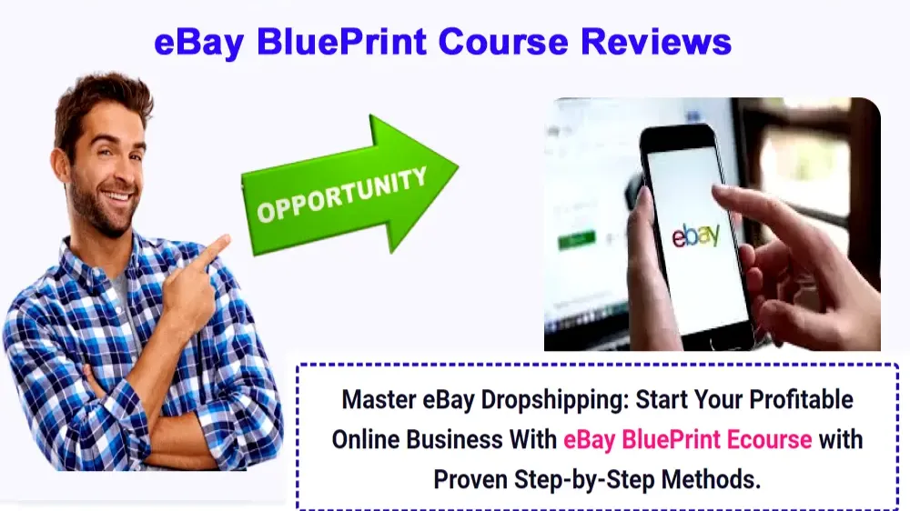 eBayBlueprint Review: The Ultimate Guide to Building a Profitable Dropshipping Business + $43k Offer